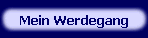 Mein Werdegang